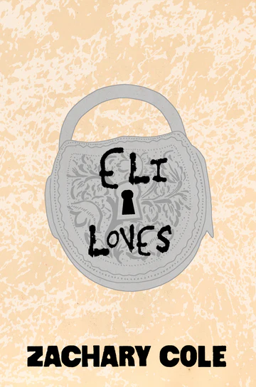 eli loves — Zachary Cole
